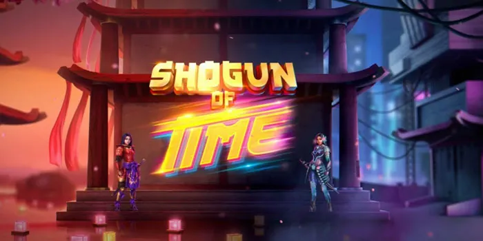 Shogun of Time Slot Game Slot Online Bertema Jepang