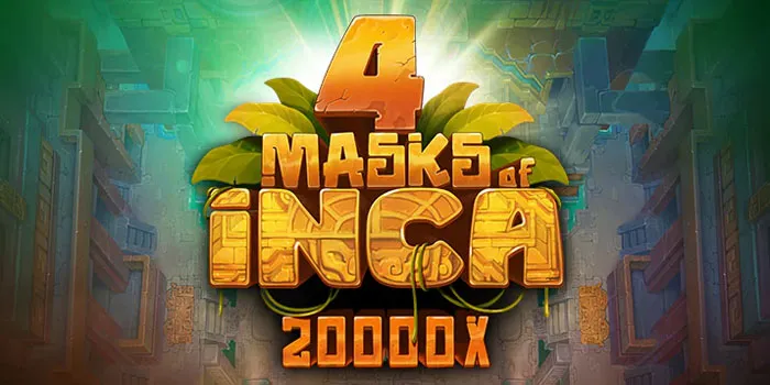 4 Masks Of Inca Menggabungkan Budaya Dengan Game Slot