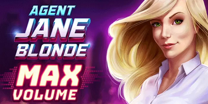 Slot Agent Jane Blonde Max Volume Gampang Menang