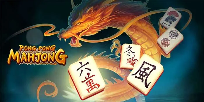 Slot Pong Pong Mahjong Saran Game Gacor Dari Microgaming