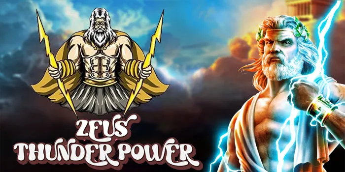Zeus Thunder Power-Memahami Keunikan Dan Kemenangan