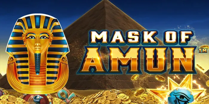 Mask Of Amun – Kemenangan Besar Dengan Firaun Amun