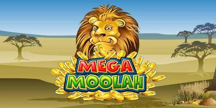 Mega Moolah – Slot Terbaik Dengan Kemenangan Besar Yang Menggiurkan