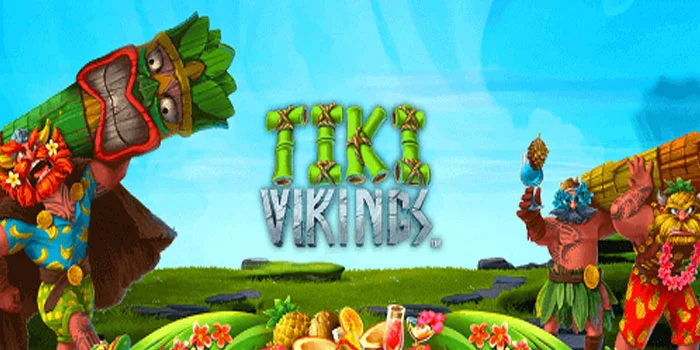 Tiki Vikings – Raih Keberuntungan Slot Gacor Dengan Hadiah Besar!