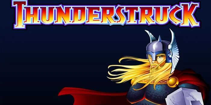 Thunderstruck – Menyelami Keberuntungan di Alam Norse