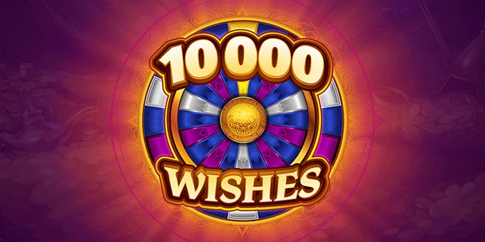 Kunci Sukses Jackpot Progresif Di Slot 10000 Wishes