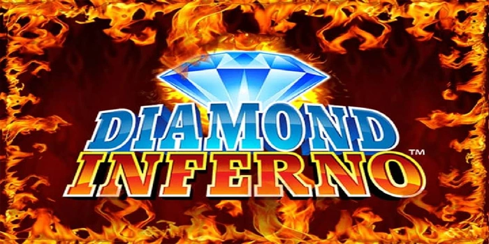Analisis Mendalam Slot Diamond Inferno Untuk Pengamat Pola
