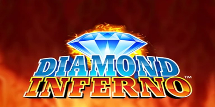 Diamond Inferno : Fitur Buy Spin Paling Menguntungkan