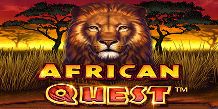 Cara Mencari Pola African Quest Paling Gacor