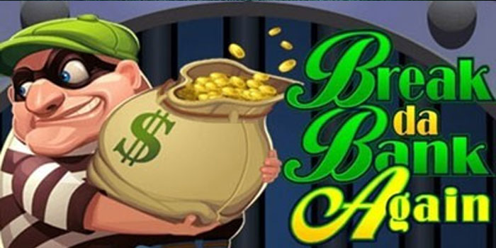 Cara Jitu Memenangkan Jackpot di Slot Break da Bank Again
