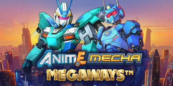 Mesin Mecha Aktif Raih Max Win Di Anime Mecha Megaways